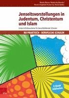 bokomslag Jenseitsvorstellungen in Judentum, Christentum Und Islam