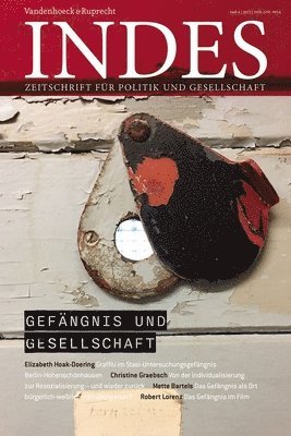 Gefangnis Und Gesellschaft: Indes. Zeitschrift Fur Politik Und Gesellschaft 2023, Heft 04 1