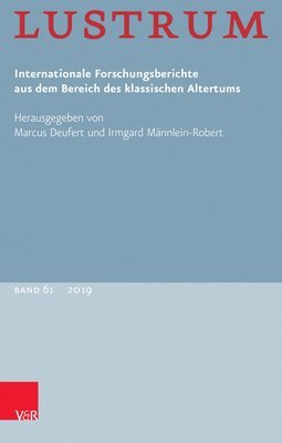 Marcus Deufert, Irmgard Mannlein-Robert - Lustrum Band 61 - 2019, Häftad