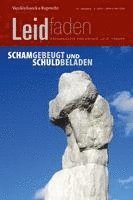 Schamgebeugt und schuldbeladen