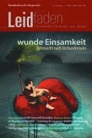 bokomslag wunde Einsamkeit - Sehnsucht nach Verbundensein