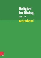 bokomslag Religion im Dialog Klasse 5/6. Lehrerband