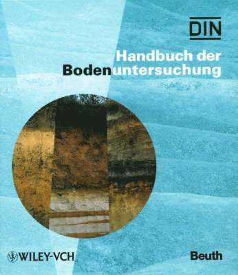 Handbuch der Bodenuntersuchung: Aktuelles Grundwerk. Terminologie, Verfahre