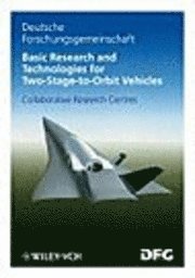 Basic Research and Technologies for Two-Stage-to-Orbit Vehicles: Final Repo