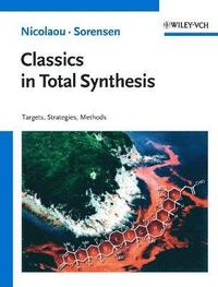 bokomslag Classics in Total Synthesis