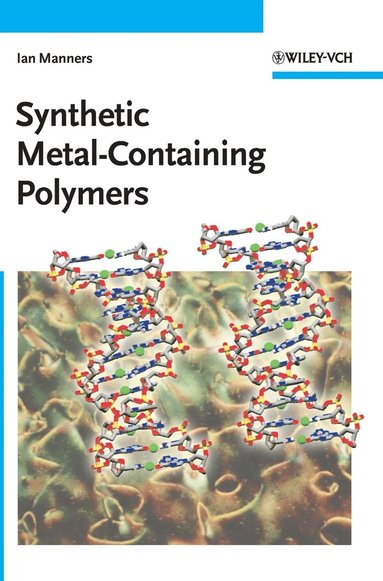 bokomslag Synthetic Metal-Containing Polymers