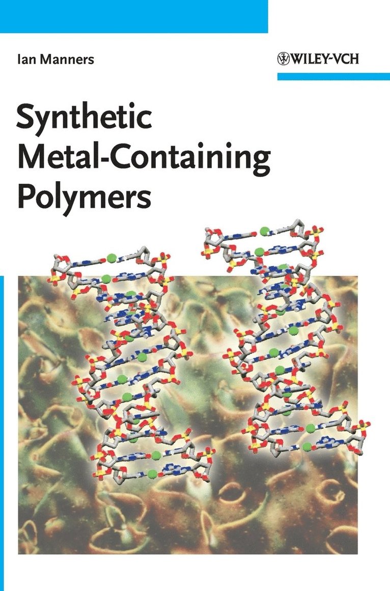 Synthetic Metal-Containing Polymers