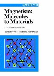 Magnetism: Molecules to Materials: Models and Experiments