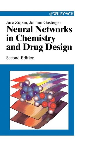 bokomslag Neural Networks in Chemistry and Drug Design: An Introduction, 2nd Edition