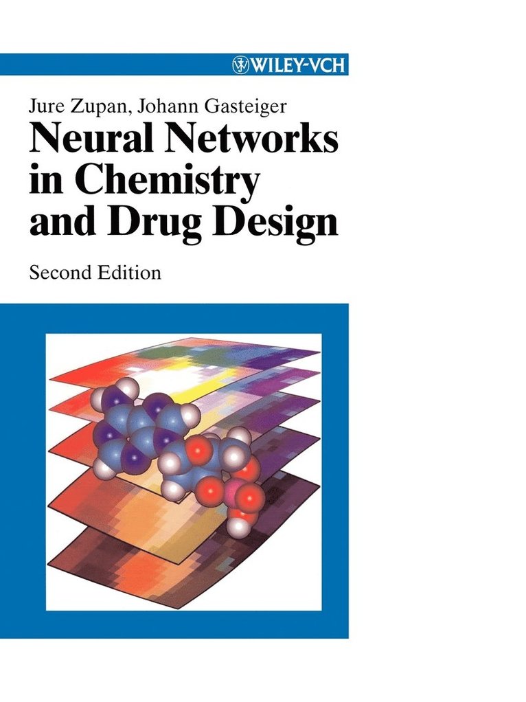 Neural Networks in Chemistry and Drug Design 1