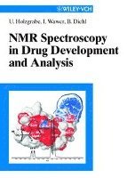 NMR Spectroscopy in Drug Development and Analysis 1