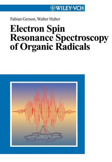 bokomslag Electron Spin Resonance Spectroscopy of Organic Radicals