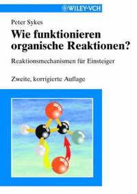 bokomslag Wie Funktionieren Organische Reaktionen