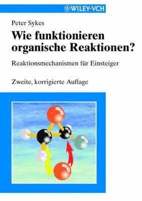 bokomslag Wie Funktionieren Organische Reaktionen