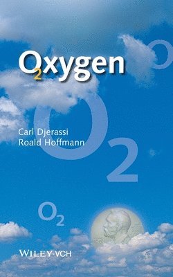 Carl Djerassi, Roald Hoffmann - Oxygen, Häftad