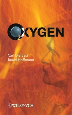 Carl Djerassi, Roald Hoffmann - Oxygen, Häftad