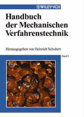 Handbuch der Mechanischen Verfahrenstechnik 1