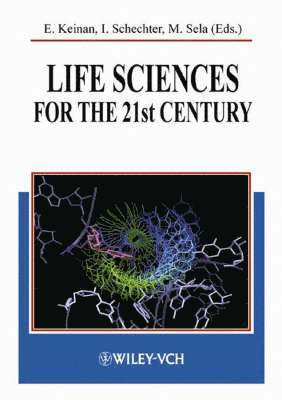 Life Sciences for the 21st Century