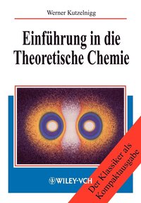 bokomslag Einfhrung in die Theoretische Chemie