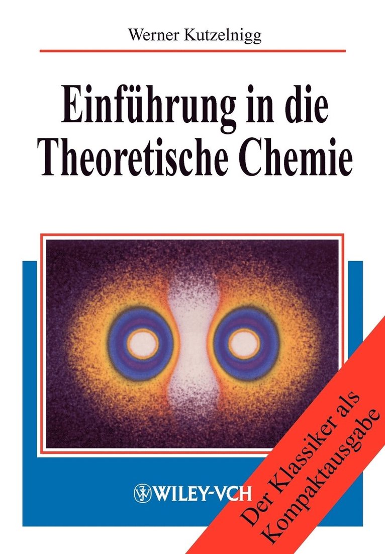 Einfhrung in die Theoretische Chemie 1