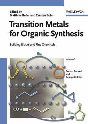 Matthias Beller, Matthias Beller, Carsten Bolm - Transition Metals for Organic Synthesis, 2 Volume Set: Building Blocks and Fine Chemicals, Inbunden