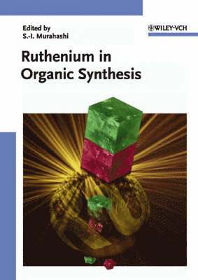 bokomslag Ruthenium in Organic Synthesis