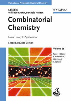 Series Editor:Raimund Mannhold, Series Editor:Hug Kubinyi, Willi Bannwarth, Berthold Hinzen - Combinatorial Chemistry, Inbunden