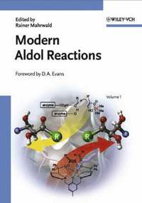 bokomslag Modern Aldol Reactions, 2 Volume Set