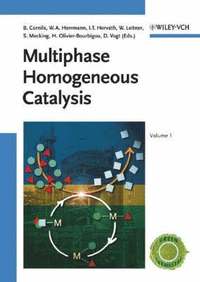 bokomslag Multiphase Homogeneous Catalysis