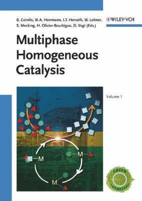 Editor:Boy Cornils, Editor:Wolfgang A. Herrmann, Leitner - Multiphase Homogeneous Catalysis, Inbunden