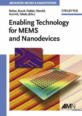 bokomslag Enabling Technology for MEMS and Nanodevices