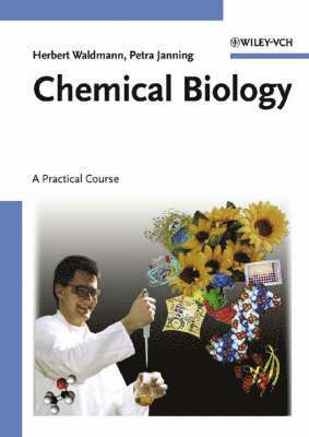 bokomslag Chemical Biology: A Practical Course