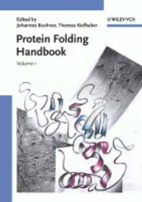 Johannes Buchner, Thomas Kiefhaber - Protein Folding Handbook, Häftad