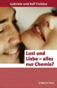 bokomslag Chemie der Liebe