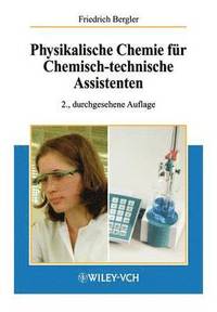 bokomslag Physikalische Chemie fr Chemisch-technische Assistenten