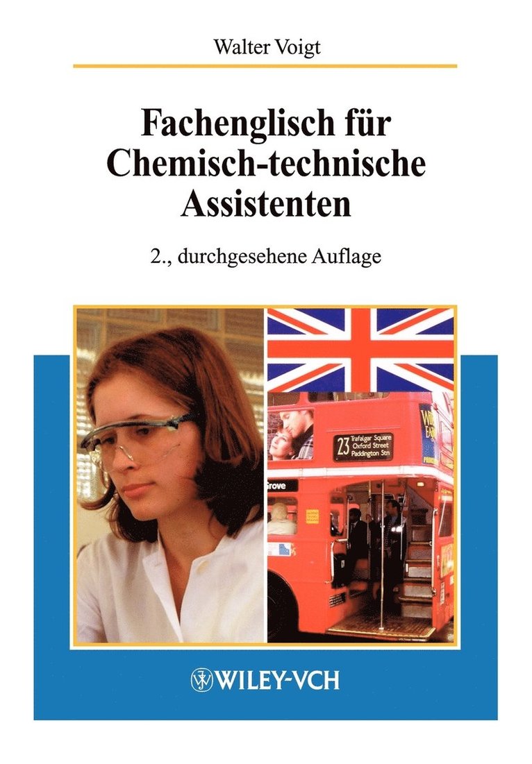 Fachenglisch für Chemisch-technische Assistenten