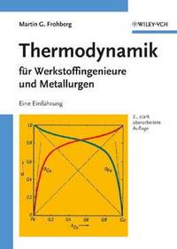 bokomslag Thermodynamik fr Werkstoffingenieure und Metallurgen