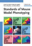 Editor:Martin Hrabé de Angelis, Editor:Pierre Chambon, Br - Standards of Mouse Model Phenotyping, Inbunden