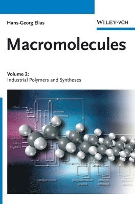 Hans-Georg Elias - Macromolecules, Volume 2, Inbunden