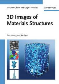 bokomslag 3D Images of Materials Structures