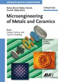 bokomslag Microengineering of Metals and Ceramics: Design, Advanced Replication Techn