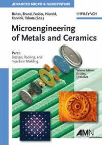 bokomslag Microengineering of Metals and Ceramics, Part I
