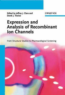 bokomslag Expression and Analysis of Recombinant Ion Channels