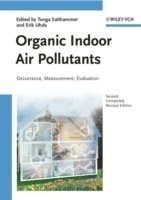 bokomslag Organic Indoor Air Pollutants: Occurrence, Measurement, Evaluation, 2nd Edi