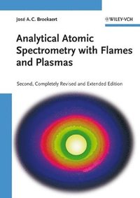 bokomslag Analytical Atomic Spectrometry with Flames and Plasmas