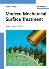 bokomslag Modern Mechanical Surface Treatment: States, Stability, Effects