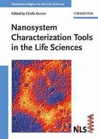 bokomslag Nanosystem Characterization Tools in the Life Sciences