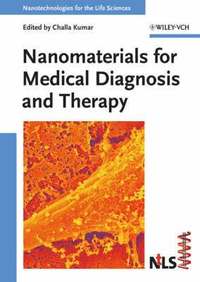 bokomslag Nanomaterials for Medical Diagnosis and Therapy