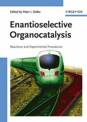 Enantioselective Organocatalysis 1