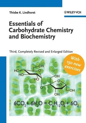 Essentials of Carbohydrate Chemistry and Biochemistry